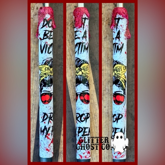 Don’t be a victim, drop my pen Custom 3D Glitter pen - Picture 1 of 1